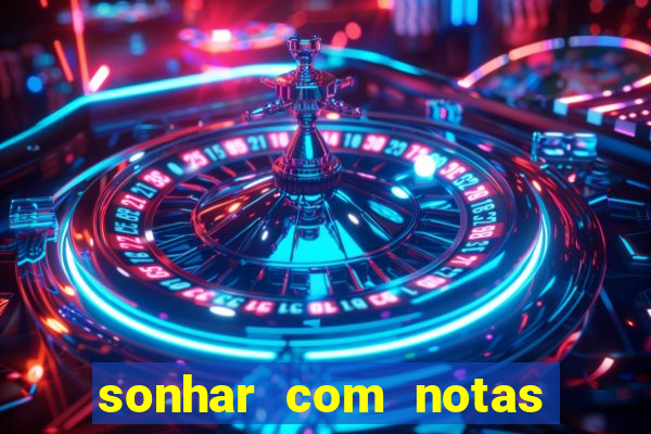 sonhar com notas de 20 reais